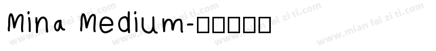 Mina Medium字体转换